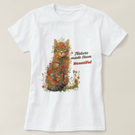 Naturen Gjorde Dem Vackra Blommig Katt T-Shirt