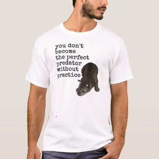 Naturens perfekta rovdjur t shirt