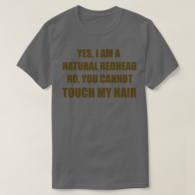 Naturligt Rödhårig Brown T Shirt (Design framsida)