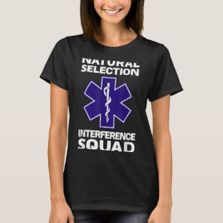 Naturligt Urval Interferens Sjukvårdare T Shirt