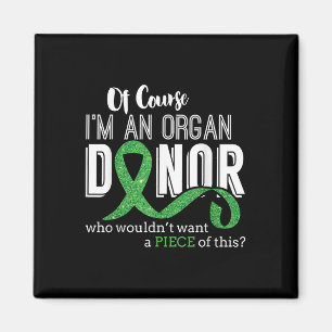 Naturligtvis är jag en donator av organ - nationel magnet