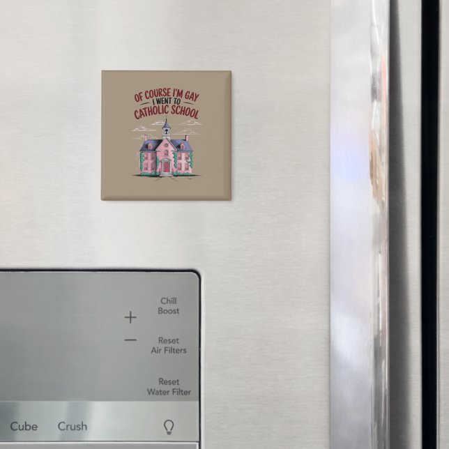 Naturligtvis är jag glad att jag gick till katolsk magnet (In Situ (Fridge))