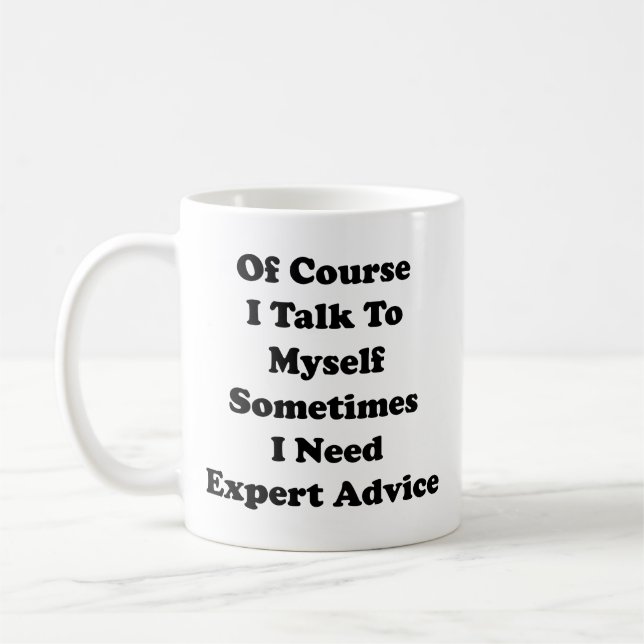 Naturligtvis behöver jag ibland experter kaffemugg (Vänster)