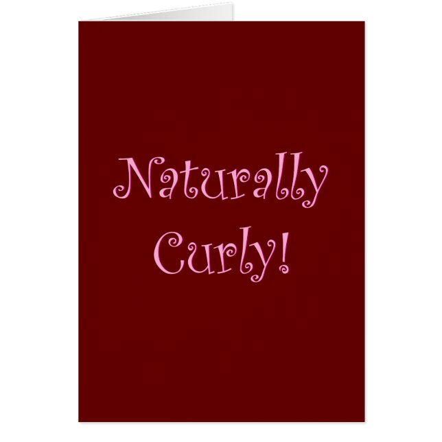 Naturligtvis Curly Hair Hälsningskort (Framsidan)