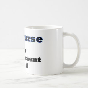 Naturligtvis gjorde regeringen det kaffemugg