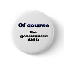 Naturligtvis gjorde regeringen det