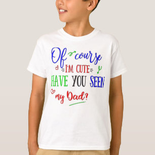 Naturligtvis har jag den gulliga förmiddagen, dig tee shirt