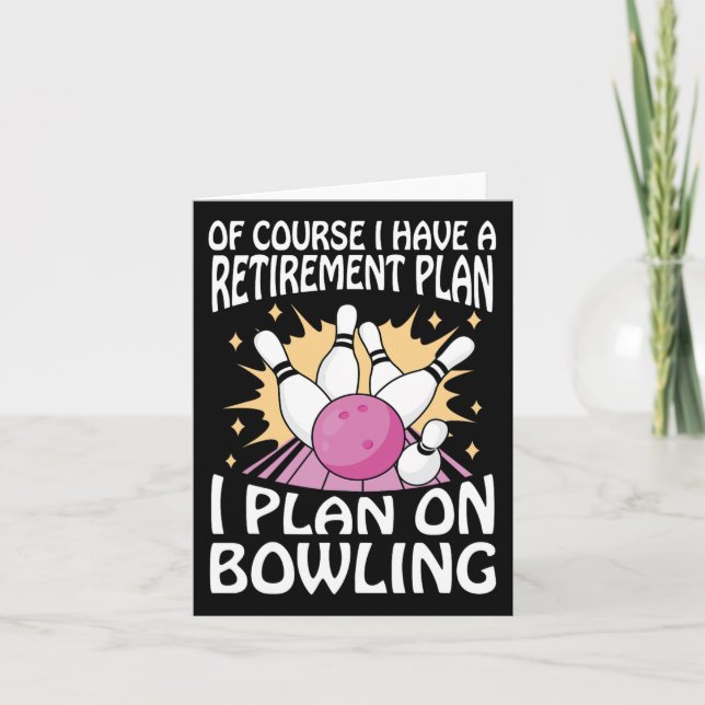 Naturligtvis har jag en plan I för Pension på Bowl Kort (Framsida)