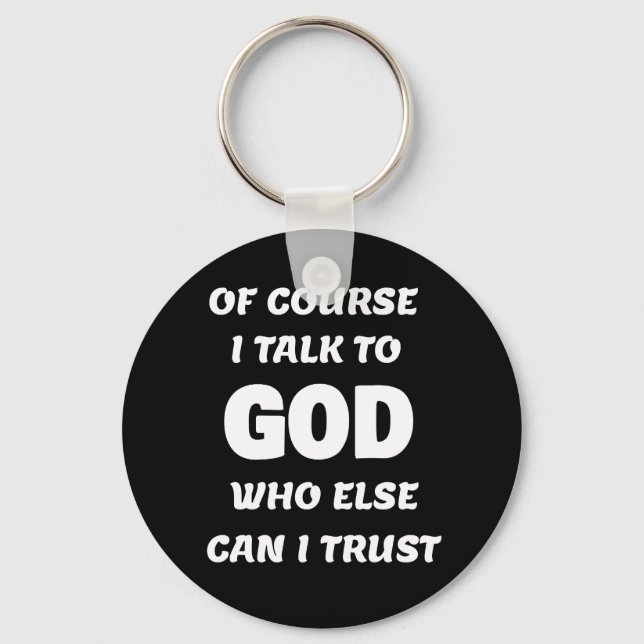 Naturligtvis pratar jag med Gud Nyckelring (Framsida)