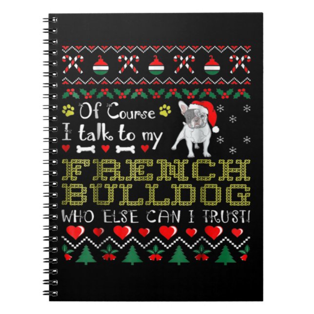 Naturligtvis pratar jag med min Fransk Bulldog Anteckningsbok (Framsidan)