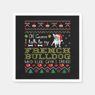 Naturligtvis pratar jag med min Fransk Bulldog Pappersservett