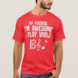 Naturligtvis spelar jag Viola i Fantastisk i T Shirt
