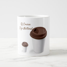 Naturligtvis Storlekare saker! Jumbo Mugg