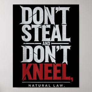 Naturrätt: Steal Dont Kneel Philosophy Citote Poster