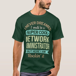 Nätverksadministratörspresent Roligt tack fami T Shirt