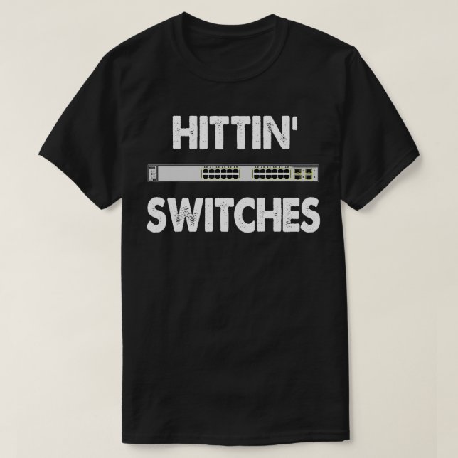 Nätverkssystem Ingenjör IT Hittin-switchar T Shirt (Design framsida)