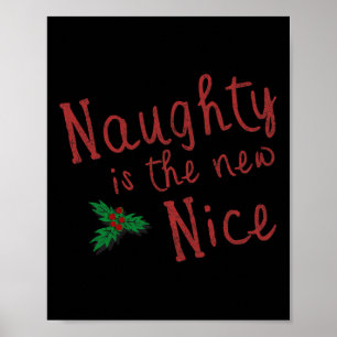 Naughn är den nya Nice-julen 1 Poster