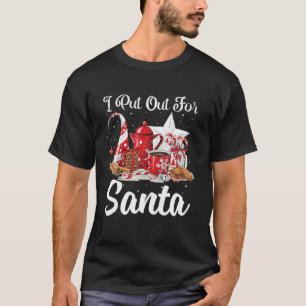 Naughn jag la ut för jultomten. t shirt