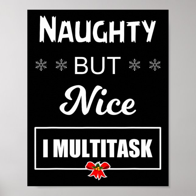 Naughn, men fin I Multitask T Poster (Framsidan)
