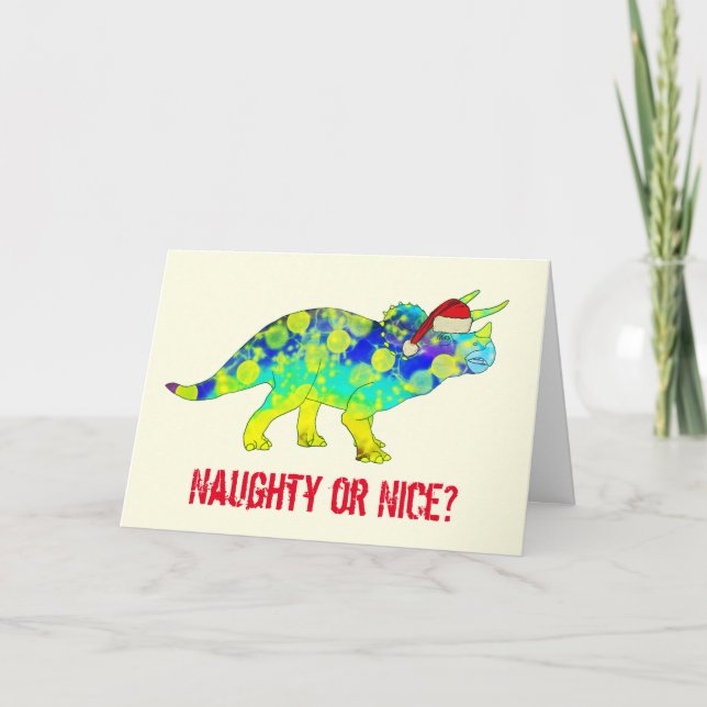 Naught eller nice Santa Triceratops dino-citat Kort (Framsida)