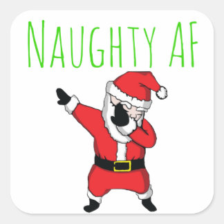 Naughty AF Dabbing Jultomten God jul Fyrkantigt Klistermärke