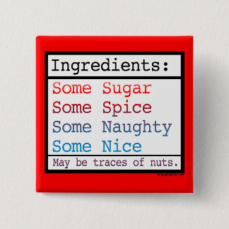 Naughty and Nice Button Knapp