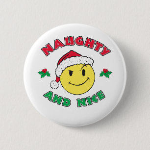 Naughty and Nice - Lycklig Ansikte Knapp
