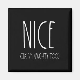 Naughty and Nice Par Shirts for jul Jk N Magnet