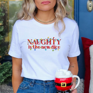 Naughty är den nya Nice-julen T Shirt