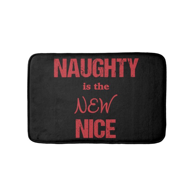 Naughty är det NYA Nice Badrumsmatta (Framsidan)