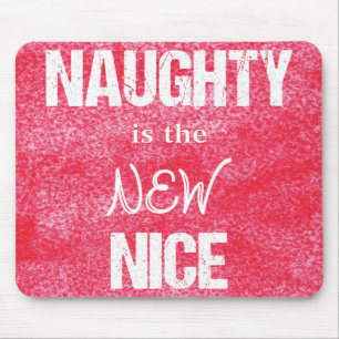 Naughty är det NYA Nice Musmatta