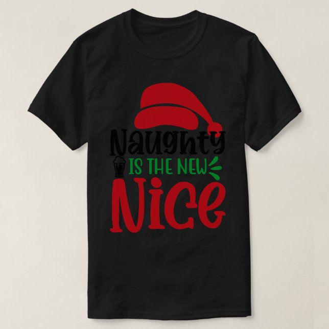 Naughty är det nya trevliga t shirt (Design framsida)