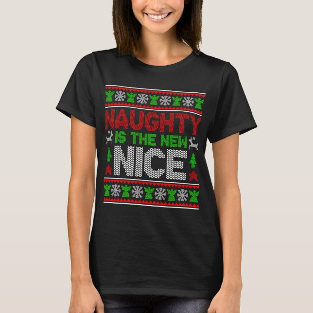 Naughty är New Nice - den vackra jultomten T Shirt (Framsida)