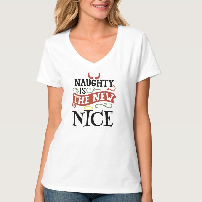 Naughty är New Nice T Shirt (Framsida)