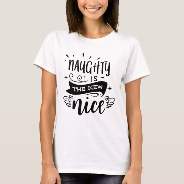 NAUGHTY ÄR NICE-Helgdag Modern Tee Shirt (Framsida)