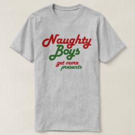 NAUGHTY BOYS FÅR MER PRESENTER T SHIRT
