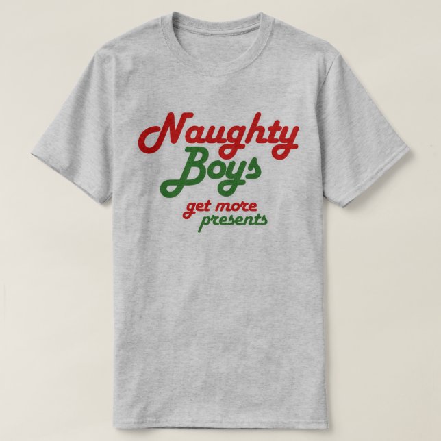 NAUGHTY BOYS FÅR MER PRESENTER T SHIRT (Design framsida)