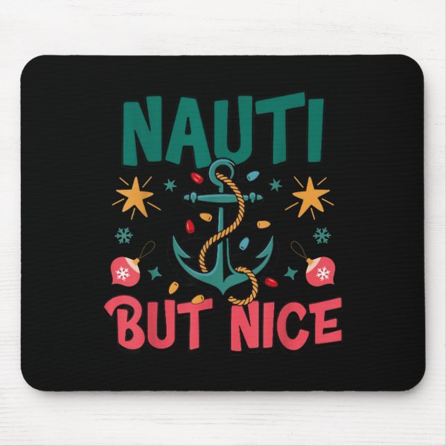Naughty But Nice Funny Nautical Christmas Pun Joke Musmatta (Framsidan)