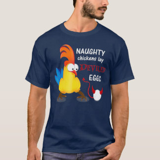 Naughty Chickens Ljugit Deviled Eggs Funny T Shirt