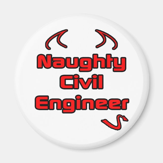 Naughty Civil Ingenjör Magnet (Framsidan)