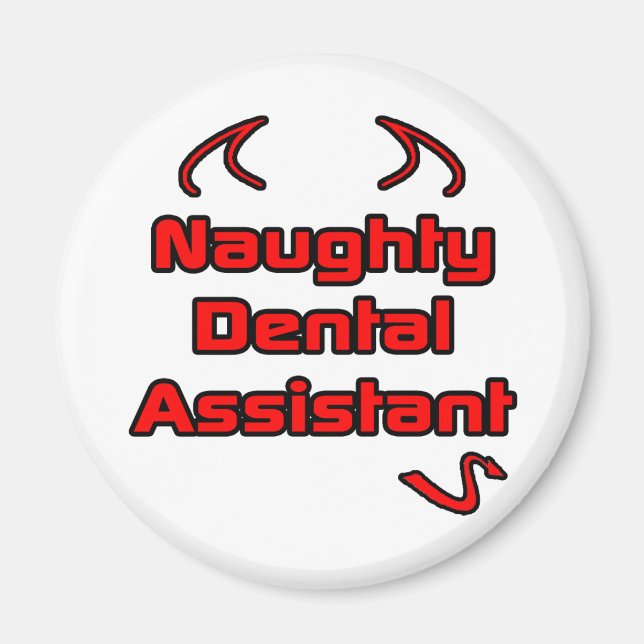 Naughty Dental Assistant Magnet (Framsidan)