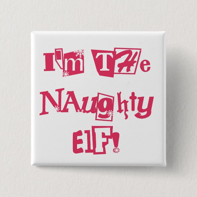 Naughty Elf T-shirts och Gifts Knapp (Framsida)