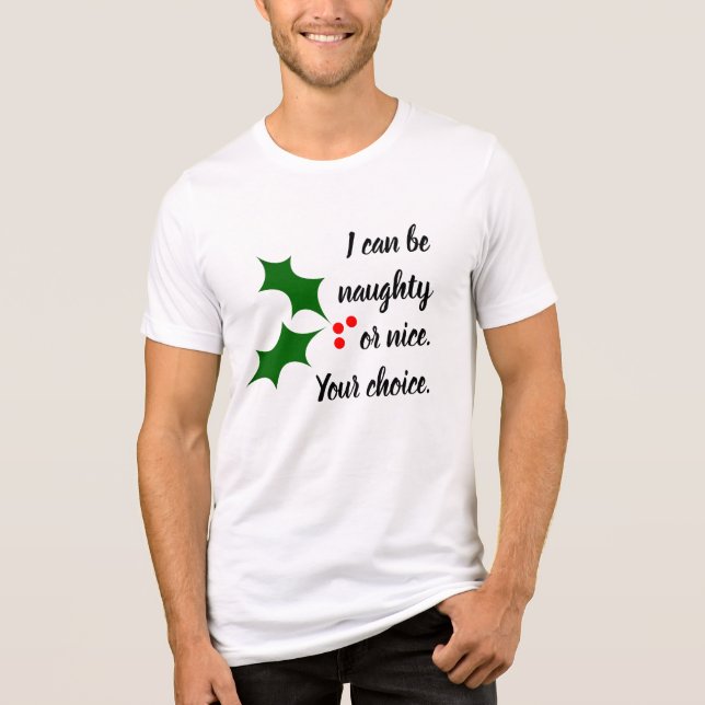 Naughty eller Nice Cheeky jul T Shirt (Framsida)