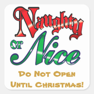 Naughty eller Nice Gift Märkre Fyrkantigt Klistermärke