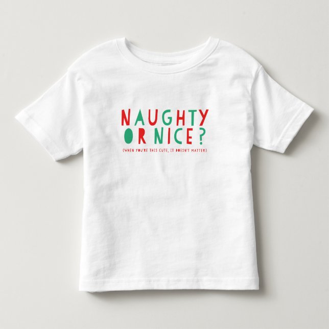 Naughty eller Nice | Helgdag Småbarn T-Shirt (Framsida)