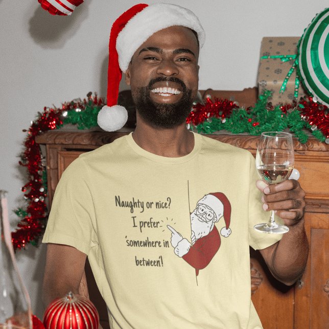 Naughty eller nice? Jag föredrar "någonstans mella T Shirt (Skapare uppladdad)