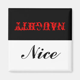 Naughty eller Nice? Magnet