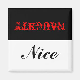 Naughty eller Nice? Magnet