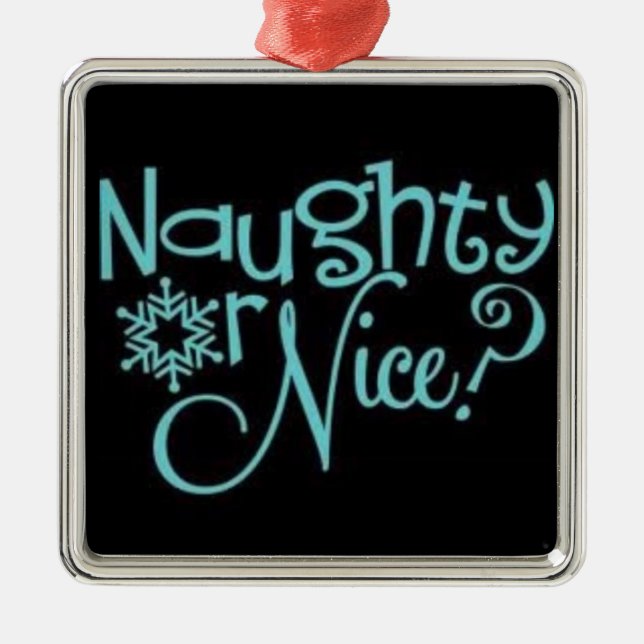 ***NAUGHTY ELLER NICE*** ORNATION JULGRANSPRYDNAD METALL (Framsidan)