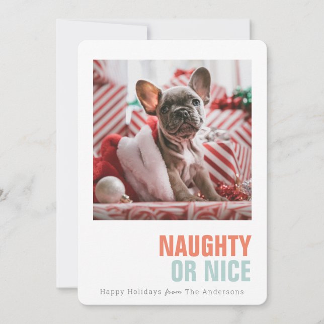 Naughty eller Nice Simple Pet Helgdag Photo Julkort (Framsida)